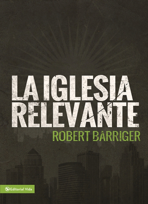 Cover image for book La iglesia relevante