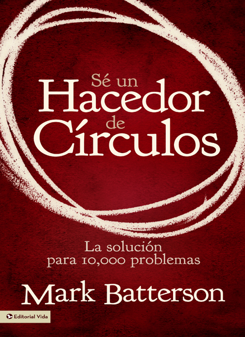 Cover image for book Sé un hacedor de círculos