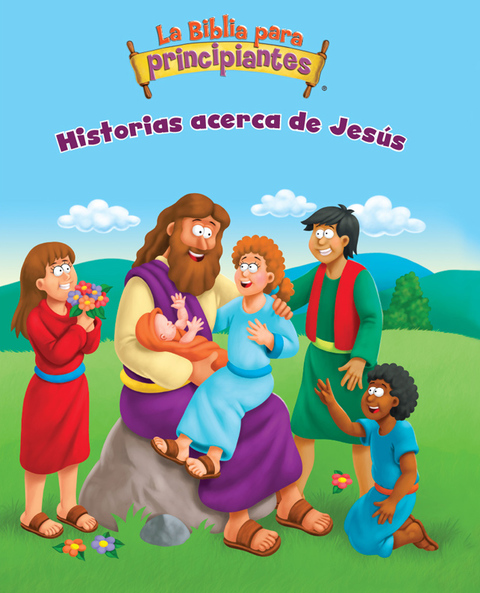 Cover image for book La Biblia para principiantes - Historias acerca de Jesús