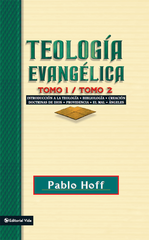 Cover image for book Teología evangélica, tomo 1 y tomo 2