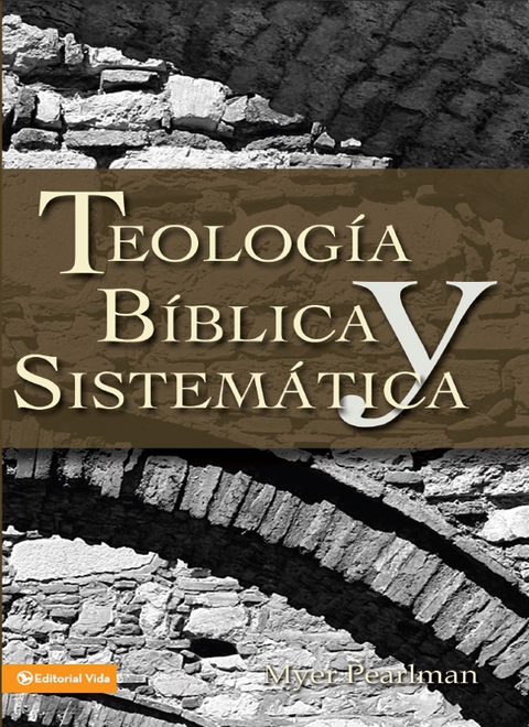Cover image for book Teología bíblica y sistemática