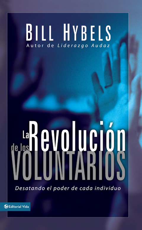 Cover image for book La revolución de los voluntarios