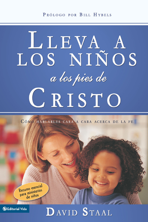 Cover image for book Lleva a los niños a los pies de Cristo