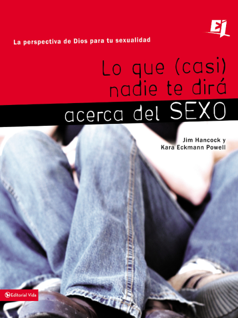 Cover image for book Lo que (casi) nadie te dirá acerca del sexo