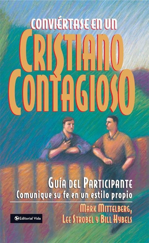 Cover image for book Conviértase en un cristiano contagioso guía del participante