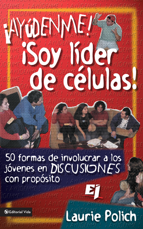 Cover image for book ¡Ayúdenme! ¡Soy líder de células!