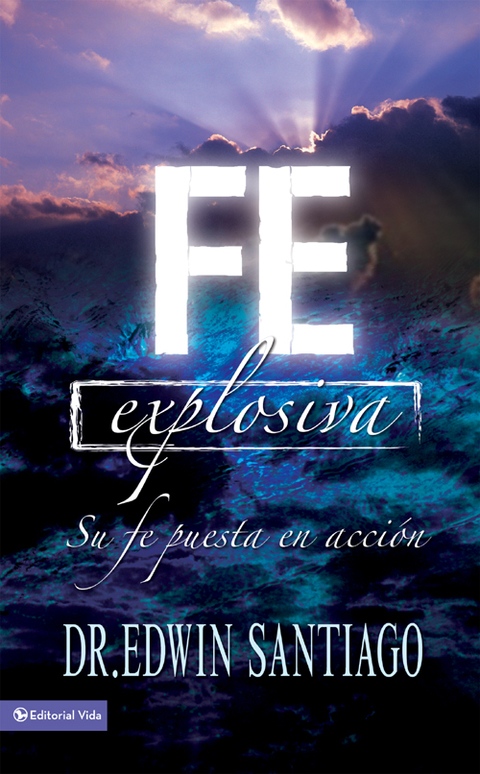 Cover image for book Fe Explosiva