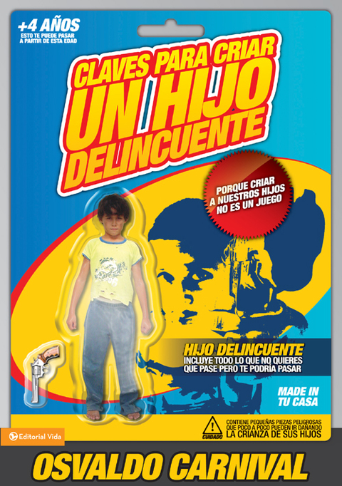 Cover image for book Claves para criar un hijo delincuente