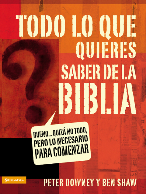 Cover image for book Todo lo que quieres saber de la Biblia