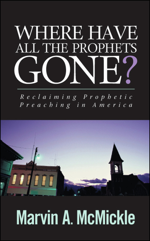 Cover image for book Where Have All the Prophets Gone