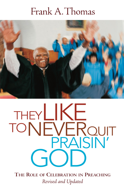 Cover image for book They Like to Never Quit Praisin' God
