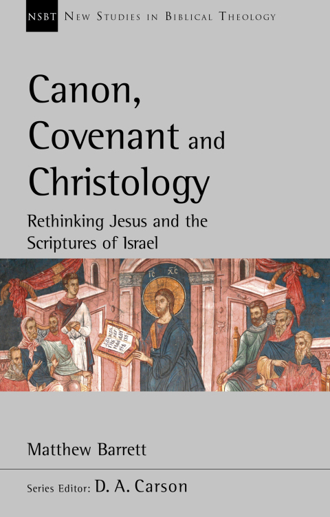 Cover image for book Canon, Covenant and Christology