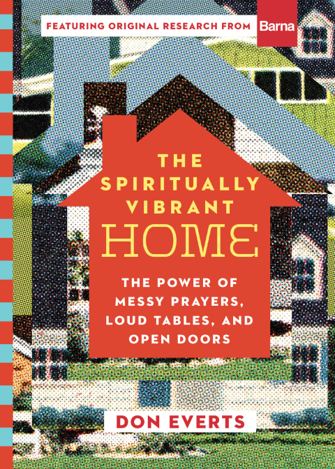 Cover image for book The Spiritually Vibrant Home