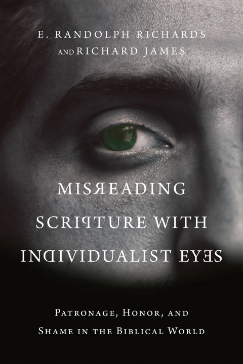 Cover image for book Misreading Scripture with Individualist Eyes