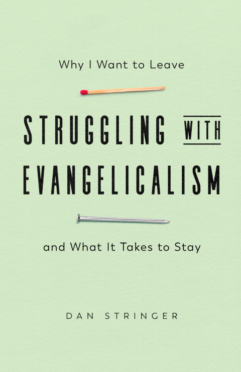 Cover image for book Struggling with Evangelicalism