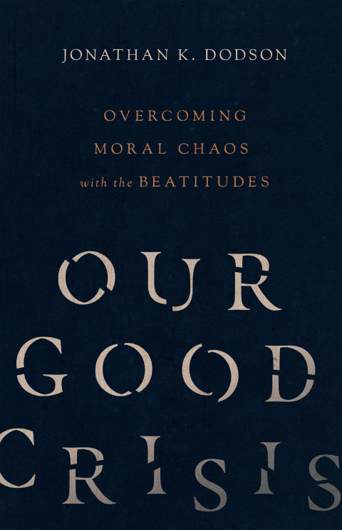 Cover image for book Our Good Crisis