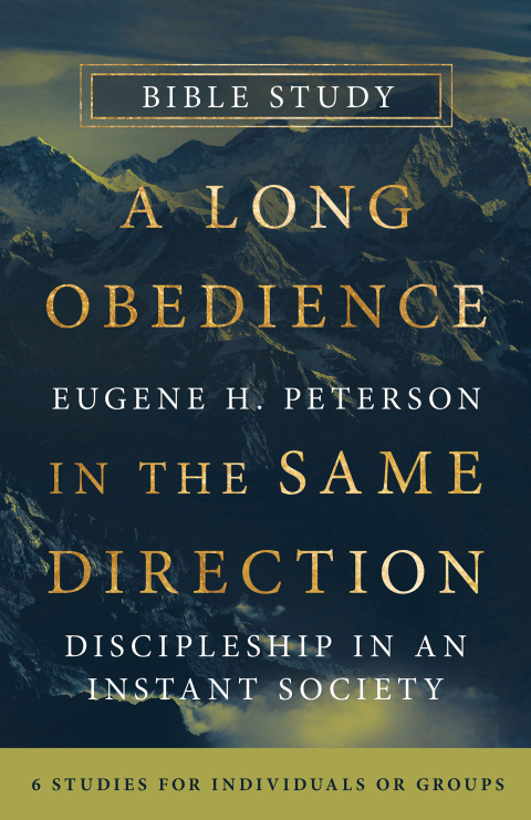 Cover image for book A Long Obedience in the Same Direction Bible Study