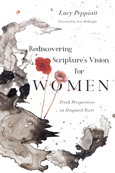Cover image for book Rediscovering Scripture's Vision for Women