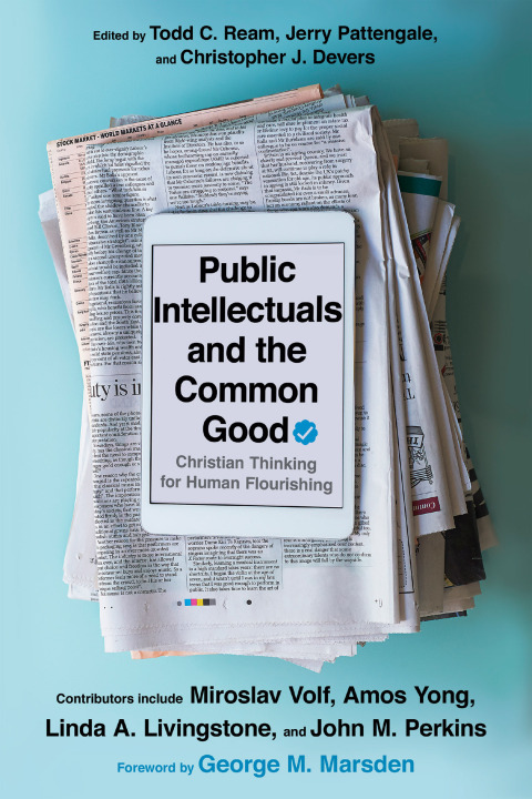 Cover image for book Public Intellectuals and the Common Good