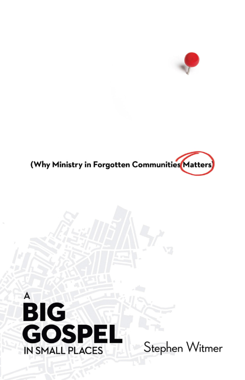 Cover image for book A Big Gospel in Small Places