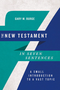 Cover image: The New Testament in Seven Sentences 9780830854769