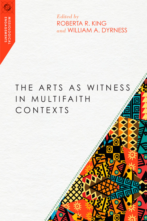 Cover image for book The Arts as Witness in Multifaith Contexts