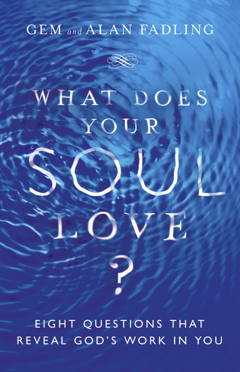 Cover image for book What Does Your Soul Love?