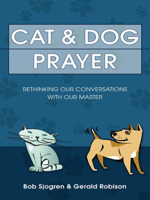 Cover image for book Cat & Dog Prayer