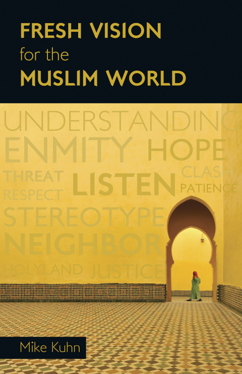 Cover image for book Fresh Vision for the Muslim World