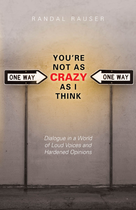 Cover image for book You're Not As Crazy As I Think