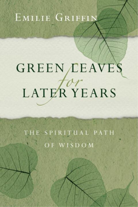 Cover image for book Green Leaves for Later Years