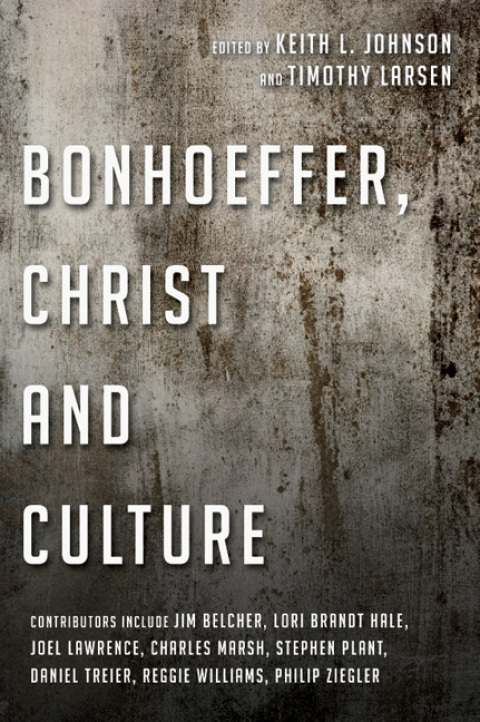 Cover image for book Bonhoeffer, Christ and Culture