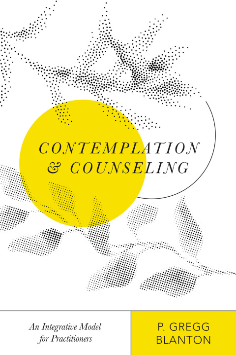 Cover image for book Contemplation and Counseling