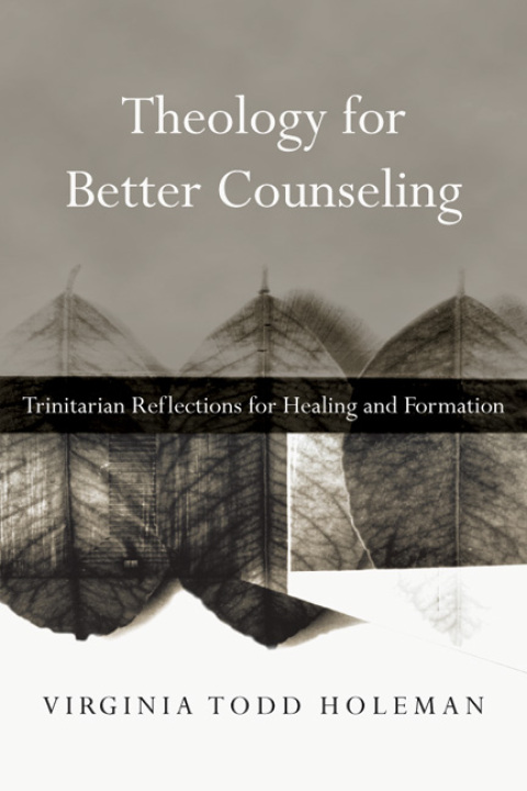 Cover image for book Theology for Better Counseling