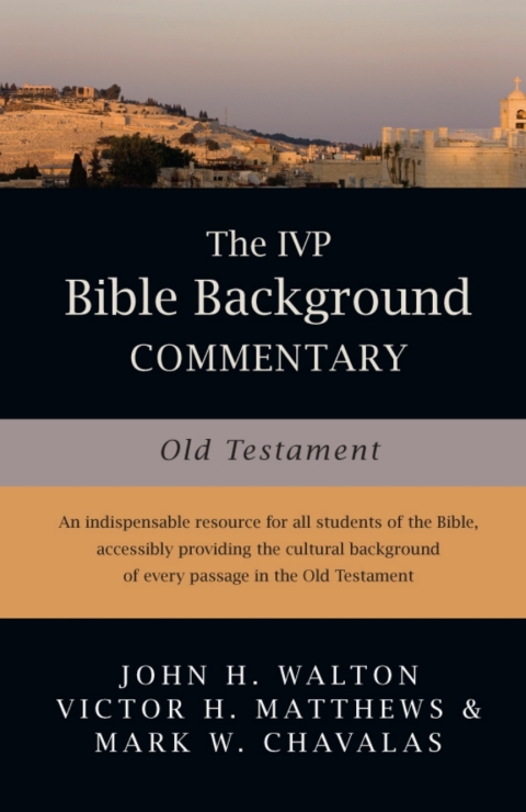Cover image for book The IVP Bible Background Commentary: Old Testament