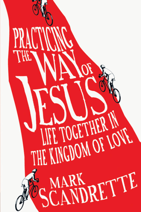 Cover image for book Practicing the Way of Jesus