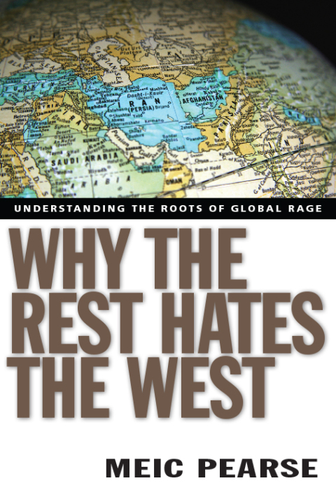 Cover image for book Why the Rest Hates the West