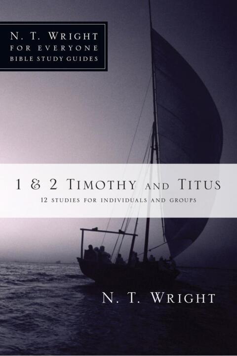 Cover image for book 1 & 2 Timothy and Titus