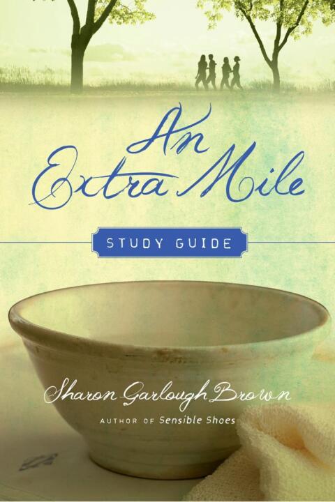 Cover image for book An Extra Mile Study Guide