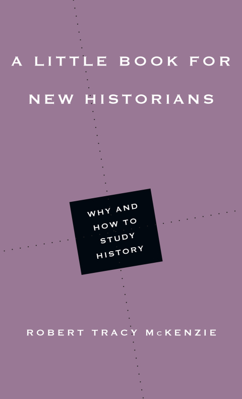 Cover image for book A Little Book for New Historians