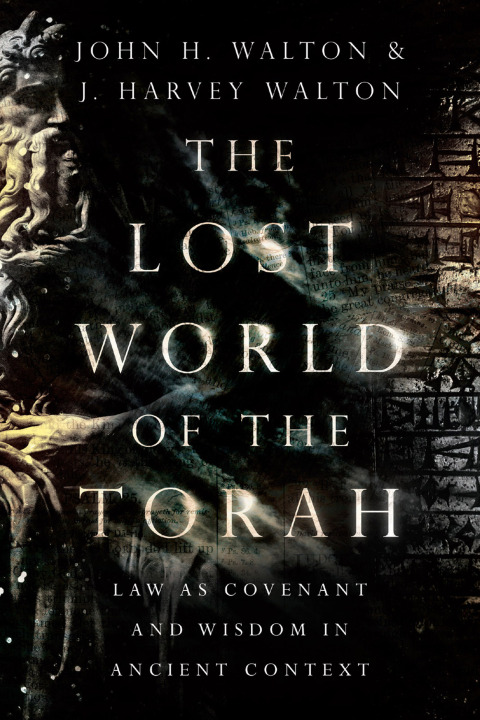 Cover image for book The Lost World of the Torah