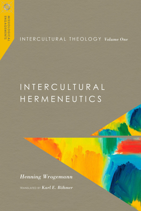 Cover image for book Intercultural Theology, Volume One