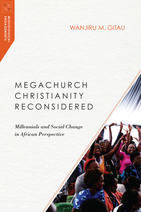 Cover image for book Megachurch Christianity Reconsidered