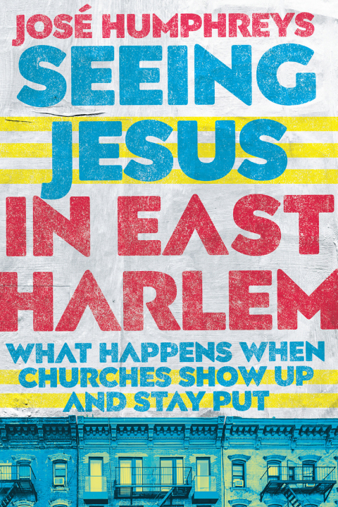 Cover image for book Seeing Jesus in East Harlem