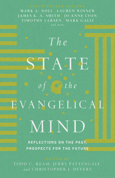 Cover image for book The State of the Evangelical Mind
