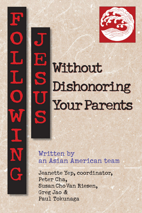 Cover image for book Following Jesus Without Dishonoring Your Parents