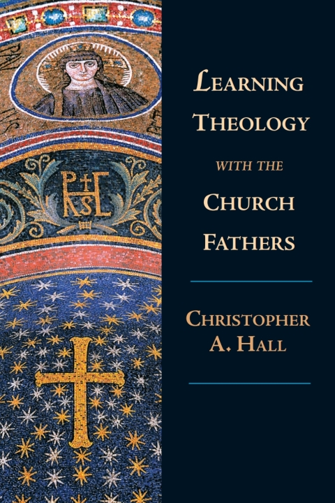 Cover image for book Learning Theology with the Church Fathers