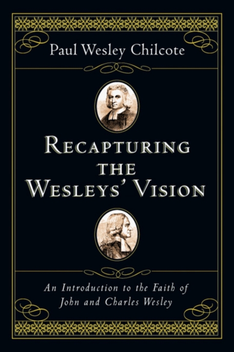 Cover image for book Recapturing the Wesleys' Vision