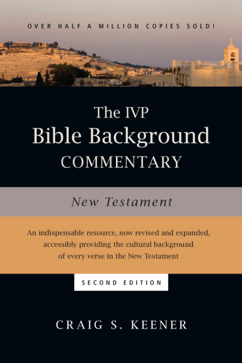 Cover image for book The IVP Bible Background Commentary: New Testament