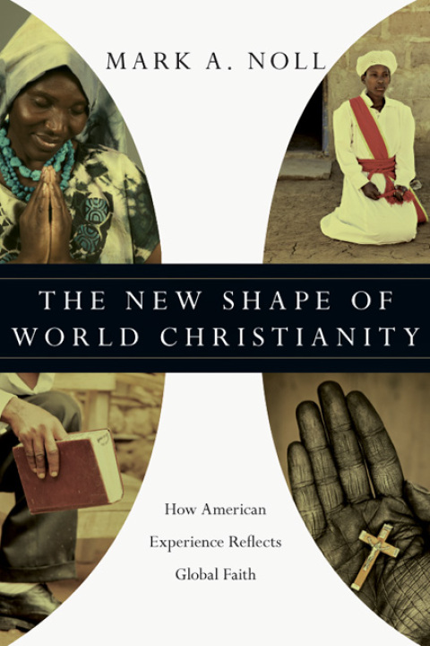 Cover image for book The New Shape of World Christianity
